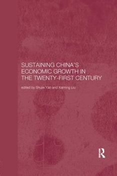 Sustaining China's Economic Growth in the Twenty-first Century