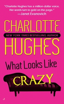 What Looks Like Crazy - Book #1 of the Crazy