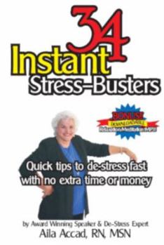 Paperback 34 Instant Stress-Busters, Quick tips to de-stress fast with no extra time or money Book