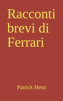 Paperback Racconti brevi di Ferrari [Italian] Book