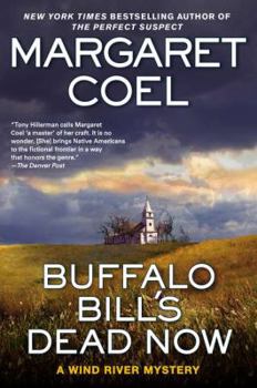 Hardcover Buffalo Bill's Dead Now Book