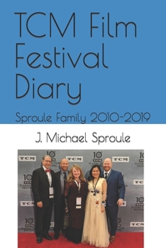 Paperback TCM Film Festival Diary: Sproule Family 2010-2019 Book