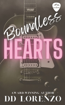 Paperback Boundless Hearts: A Rock Hills Origin Story Book