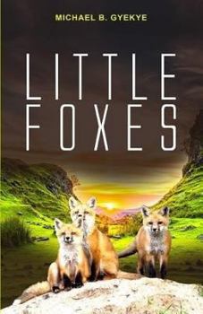 Paperback Little Foxes Book