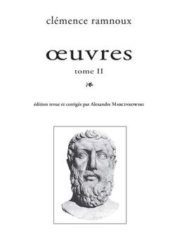 Paperback Clemence Ramnoux: Oeuvres. Tomes I Et II [French] Book
