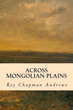 Paperback Across Mongolian Plains Book