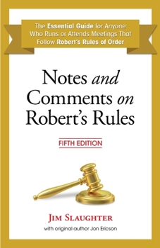 Paperback Notes and Comments on Robert's Rules, Fifth Edition Book