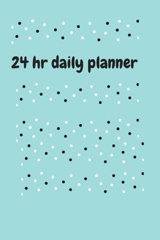 Paperback Keepin' It In Check: 24 Hour Daily Planner Book