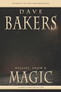 Paperback Bullies, Snow & Magic Book