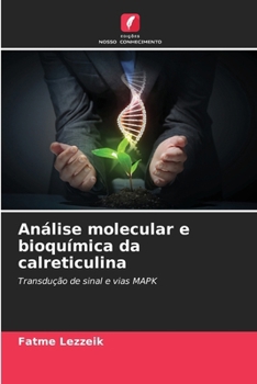 Paperback Análise molecular e bioquímica da calreticulina [Portuguese] Book