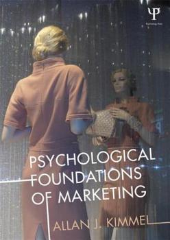 Paperback Psychological Foundations of Marketing Book