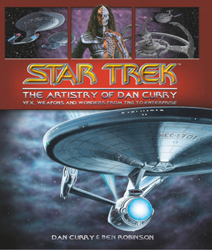 Hardcover Star Trek: The Artistry of Dan Curry Book