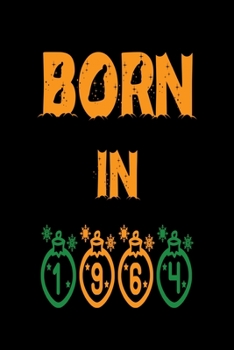 Born in 1964 Notebook Gift: Lined notebook/ journal, 140 pages, 6x9, soft cover, Matte Finish