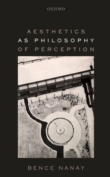 Hardcover Aesthetics as Philosophy of Perception Book