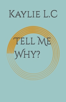Paperback Tell Me Why? Book