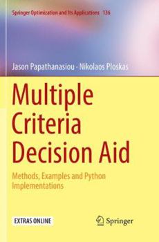 Paperback Multiple Criteria Decision Aid: Methods, Examples and Python Implementations Book