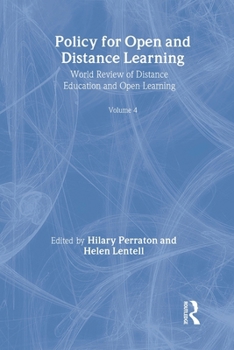 Paperback Policy for Open and Distance Learning: World Review of Distance Education and Open Learning Volume 4 Book