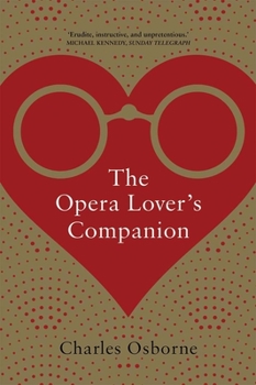 Paperback The Opera Lover's Companion Book