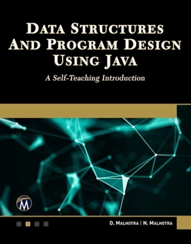 Paperback Data Structures and Program Design Using Java: A Self-Teaching Introduction Book