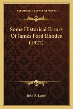 Paperback Some Historical Errors Of James Ford Rhodes (1922) Book