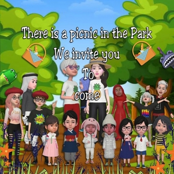 Paperback There's A Picnic In the Park do you Want to Come? Book