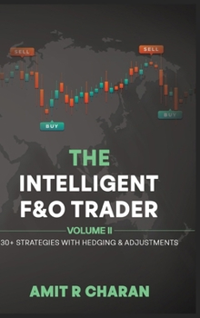 Hardcover The Intelligent Future and Option Trader - Volume II Book