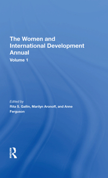 Hardcover The Women and International Development Annual, Volume 1 Book