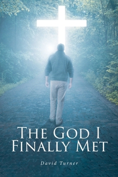 Paperback The God I Finally Met Book