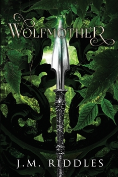 Wolfmother: Convergence (Book 3) - Book #3 of the Convergence
