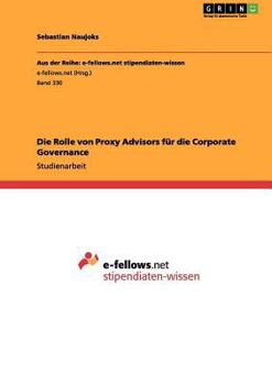Paperback Die Rolle von Proxy Advisors für die Corporate Governance [German] Book