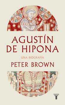Agustín de Hipona / Augustine of Hippo