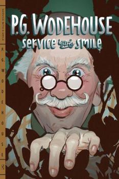 Service With a Smile - Book #9 of the Blandings Castle