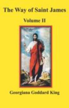Paperback The Way of Saint James, Volume II Book