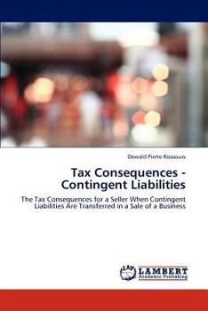 Paperback Tax Consequences - Contingent Liabilities Book