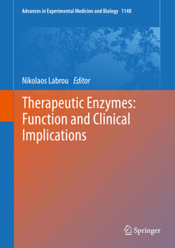 Hardcover Therapeutic Enzymes: Function and Clinical Implications Book