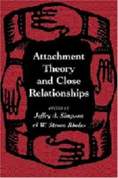 Hardcover Attachment Theory and Close Relationships Book