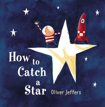Hardcover How to Catch a Star Book