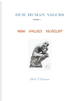 Paperback How Values Develop Book