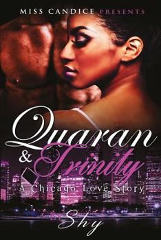 Paperback Quaran & Trinity: A Chicago Love Story Book