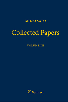 Hardcover Mikio Sato Collected Papers Volume III Book