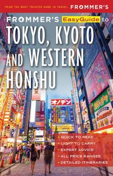Paperback Frommer's EasyGuide to Tokyo, Kyoto and Western Honshu Book