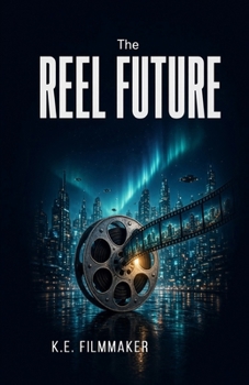 The Reel Future: Tomorrow Hits Record First