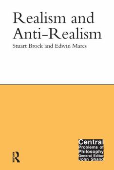 Paperback Realism and Anti-Realism Book