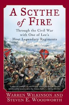 A Scythe of Fire: A Civil War Story of the Eighth Georgia Infantry Regiment