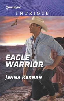 Eagle Warrior - Book #2 of the Apache Protectors: Tribal Thunder