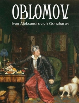 Paperback Oblomov (Annotated) Book