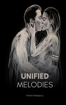Unified Melodies