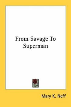 Paperback From Savage To Superman Book