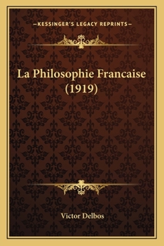 Paperback La Philosophie Francaise (1919) [French] Book