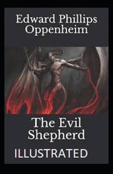 The Evil Shepherd Illustrated